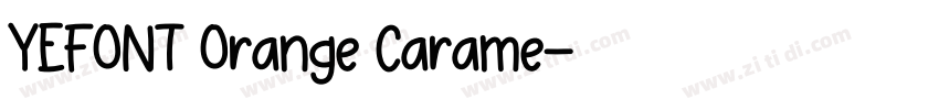YEFONT Orange Carame字体转换